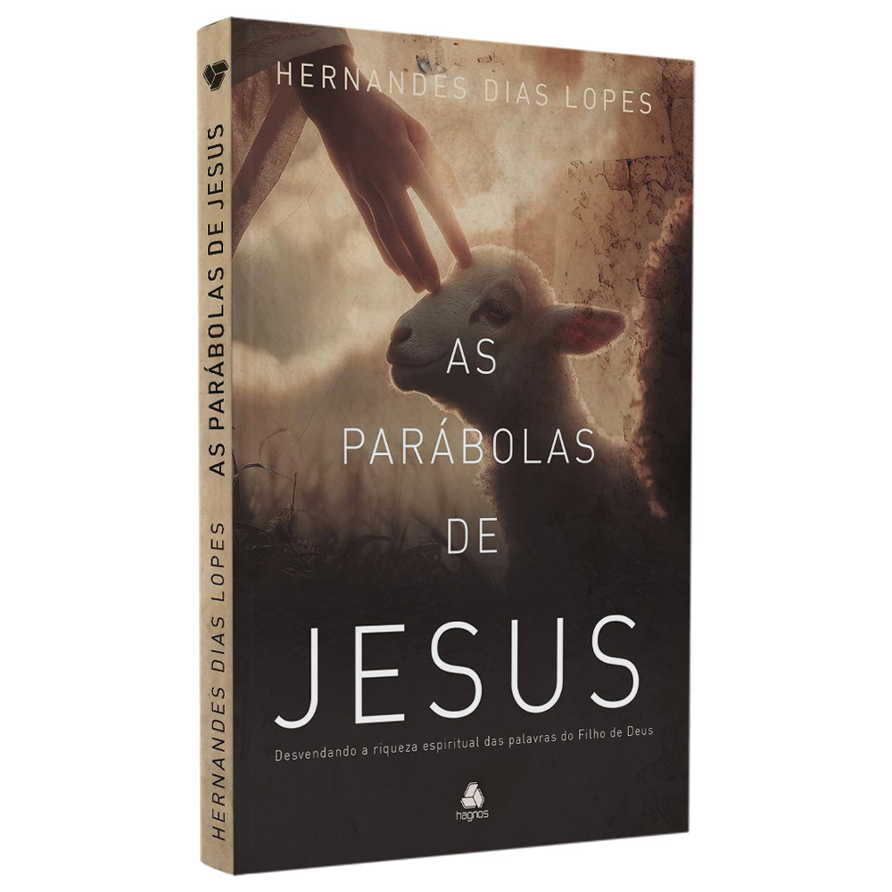 Livros As Parábolas de Jesus | Hernandes Dias Lopes