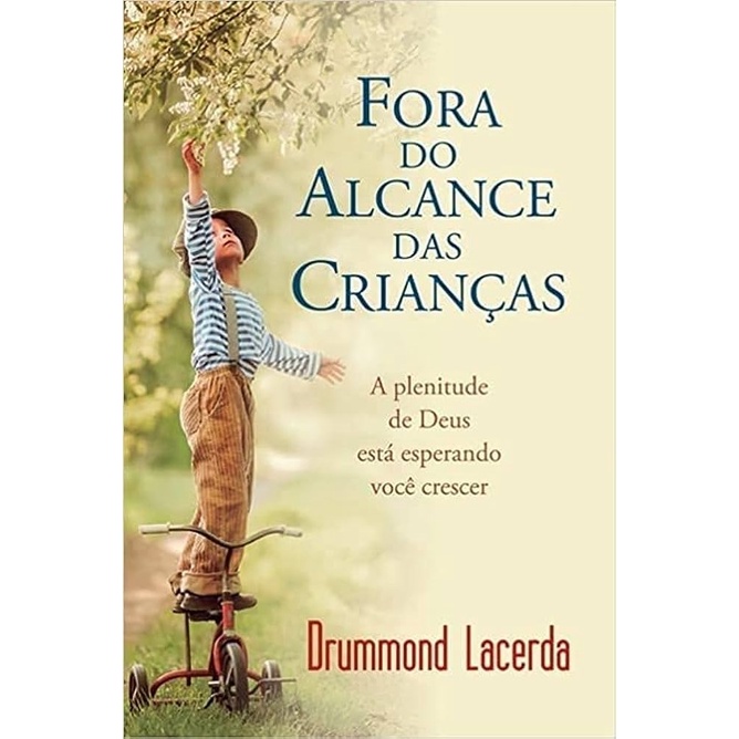 Fora do Alcance das Crianças | Drummond Lacerda