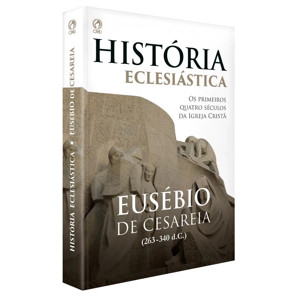 Historia Eclesiástica - Eusébio de Cesareia