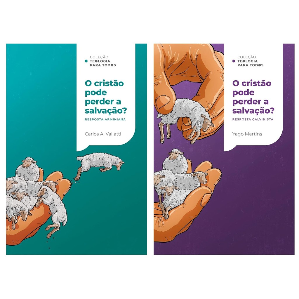 Coleção Teologia para Todos | Kit com 2 livros | O Cristão Pode Perder a Salvação? e outros