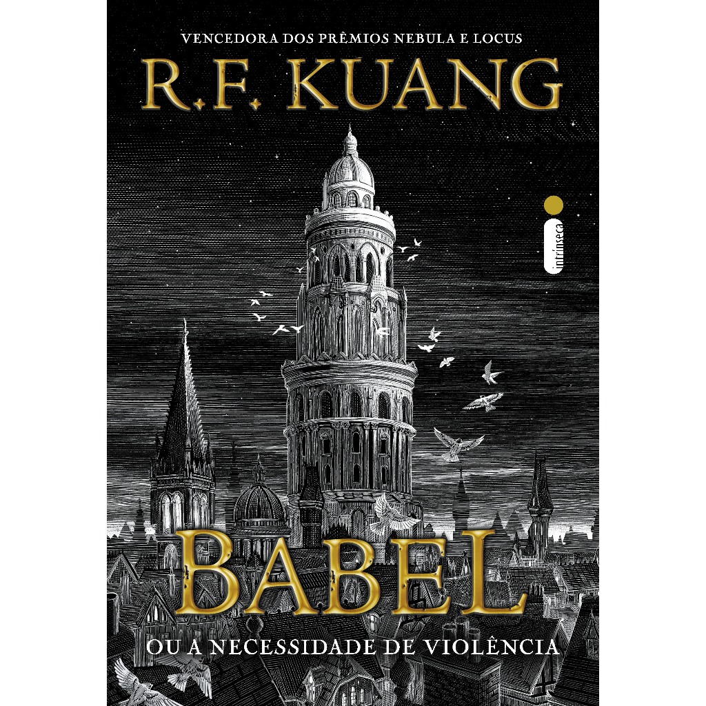 Livro Babel: Ou a necessidade de violência, por R.F. Kuang - Intrínseca