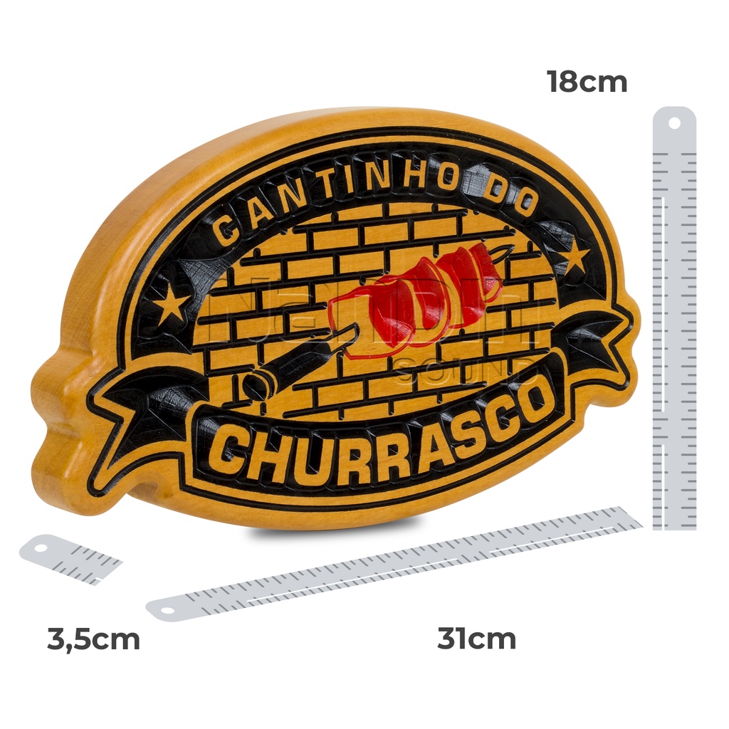 PLACA DECORATIVA CANTINHO DO CHURRASCO ( 31 X 18 X 3,5 CM )