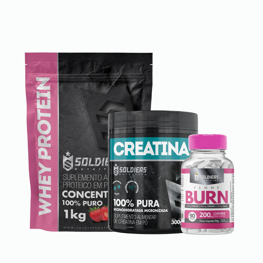 Kit: Whey Protein Concentrado 1kg + Creatina 300g + Femme Burn 90g Soldiers Nutrition Força Performance Termogênico