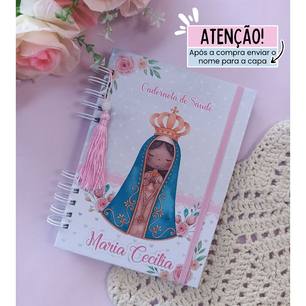 CADERNETA DE VACINAS PERSONALIZADA NOSSA SENHORA APARECIDA/CADERNETA DE SAÚDE