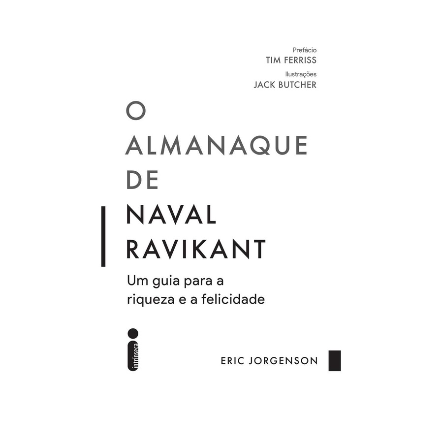 Livro -O almanaque de Naval Ravikant - Intrínseca