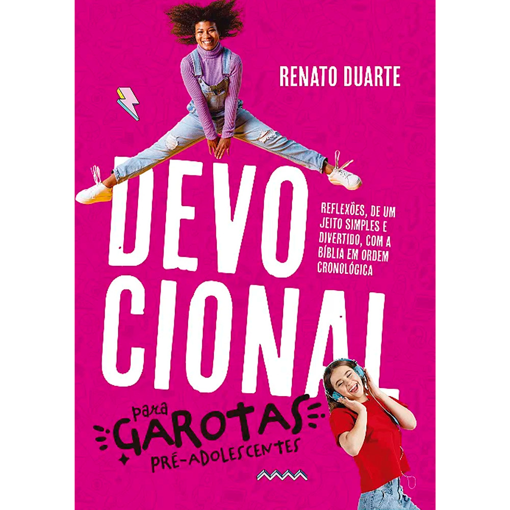 Devocional Para Garotas Pré-Adolescentes | Renato Duarte