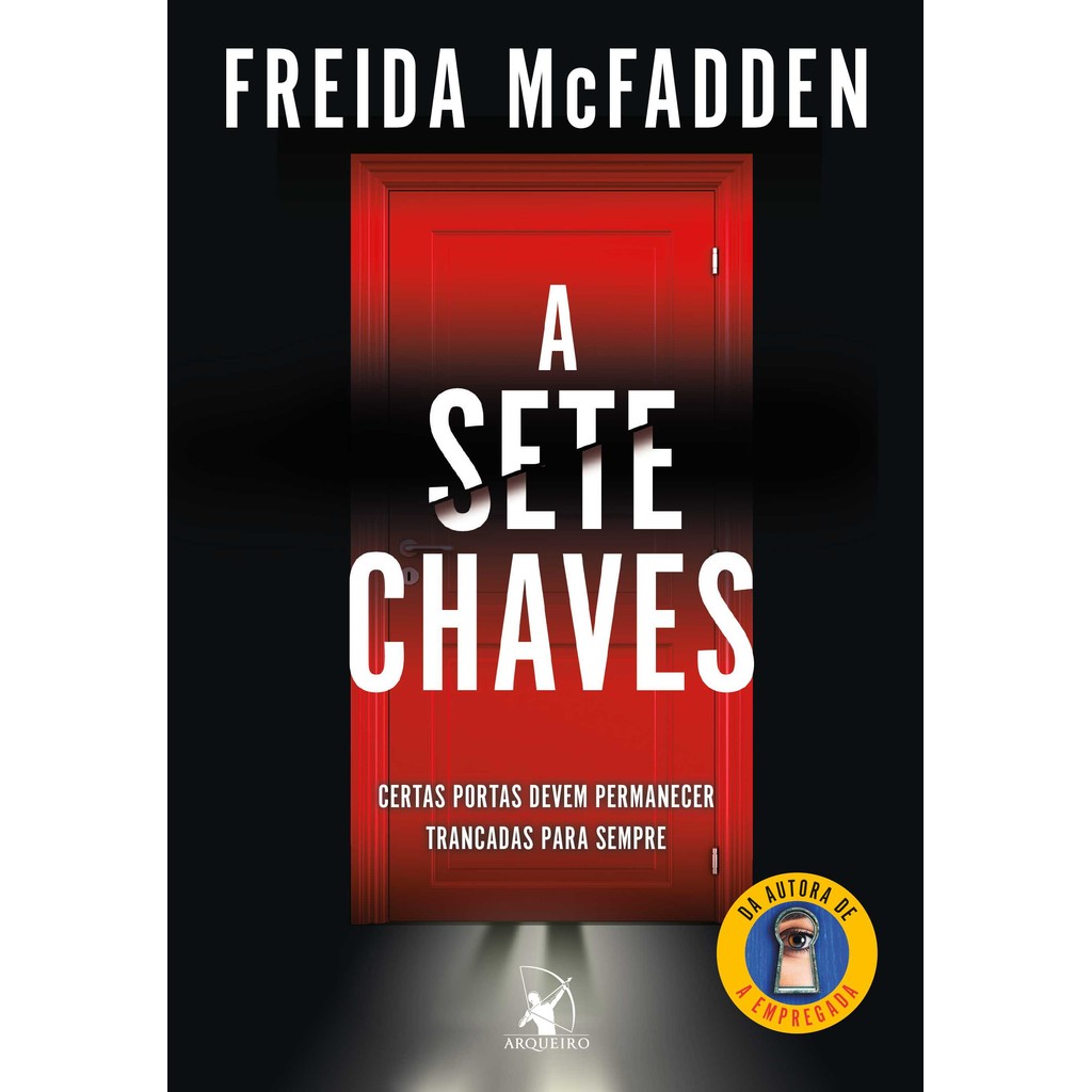A sete chaves - Editora Arqueiro