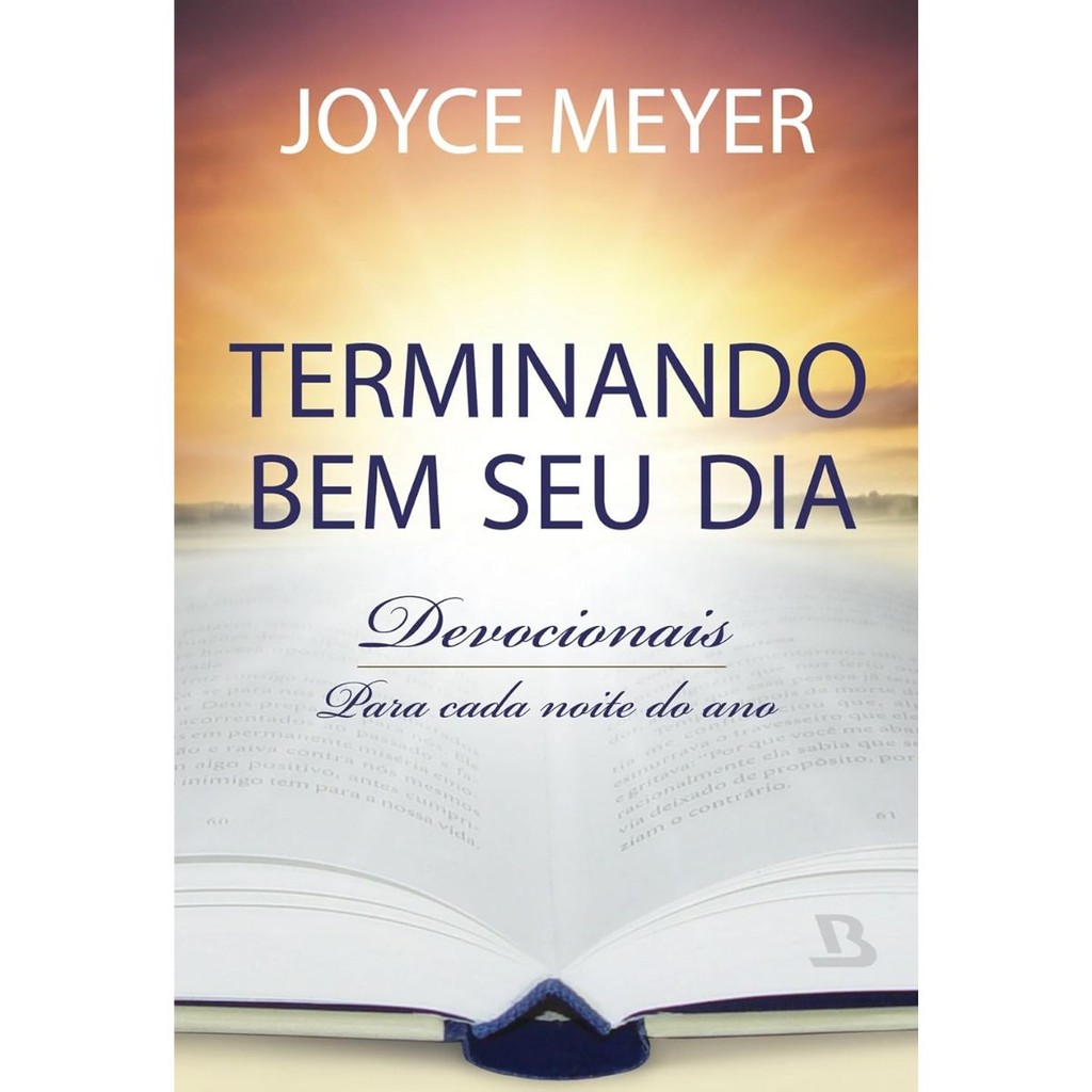 Devocional Terminando bem seu dia | Joyce Meyer