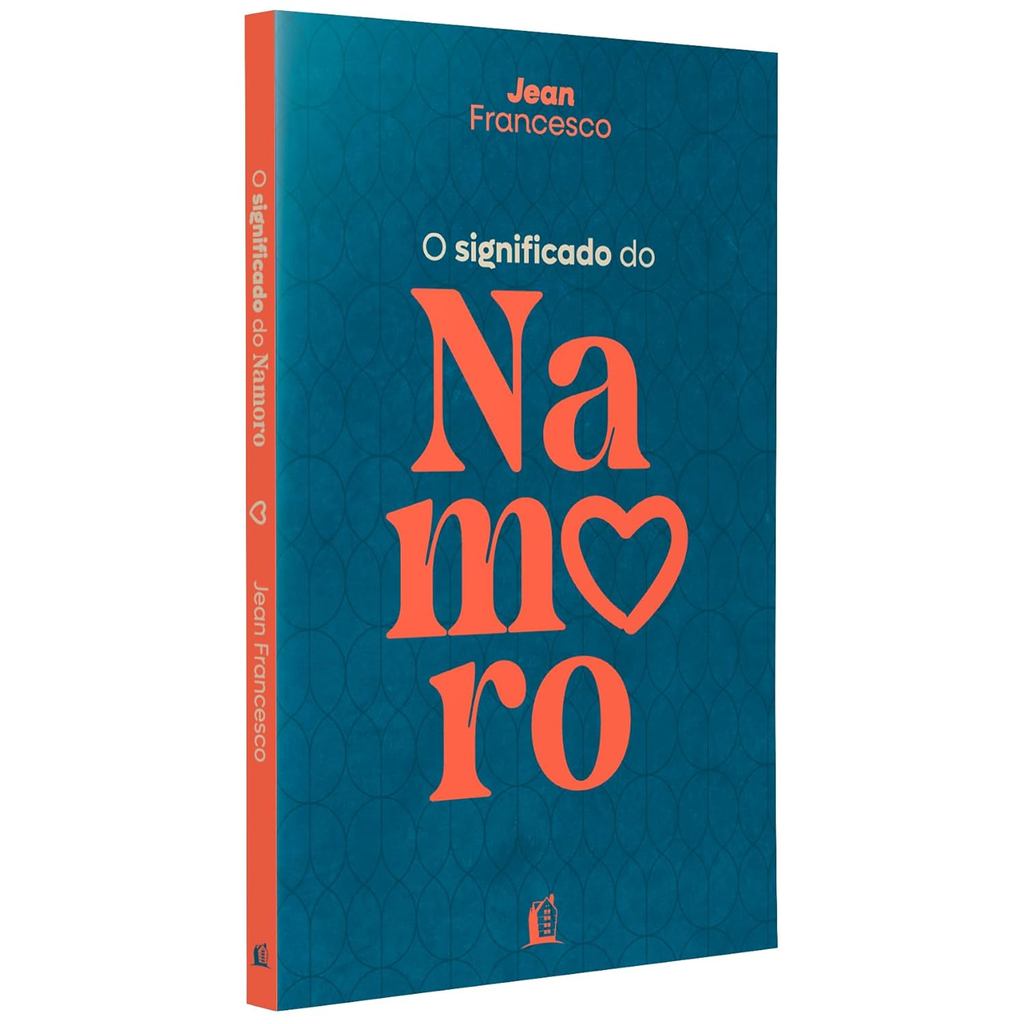O Significado do Namoro | Descubra o propósito do relacionamento na vida cristã | Jean Francesco