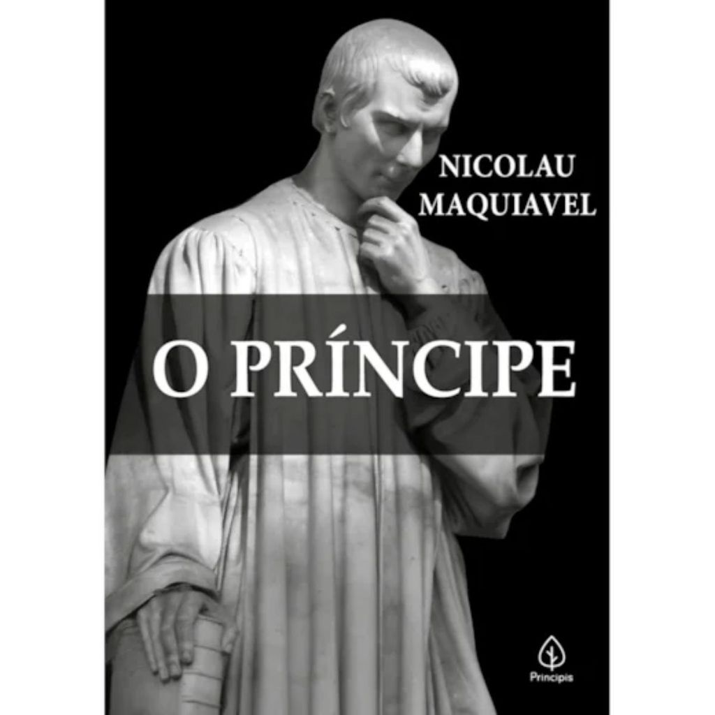 O Príncipe | Nicolau Maquiavel