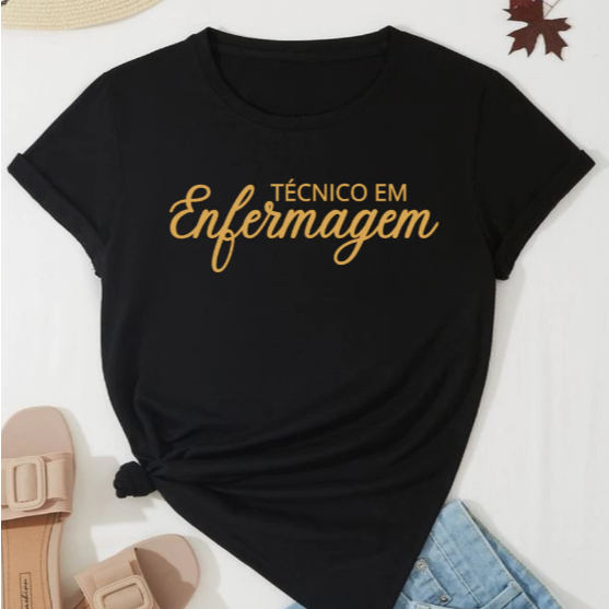 Camiseta Feminina Técnico em Enfermagem Estampada Casual Algodão Premium