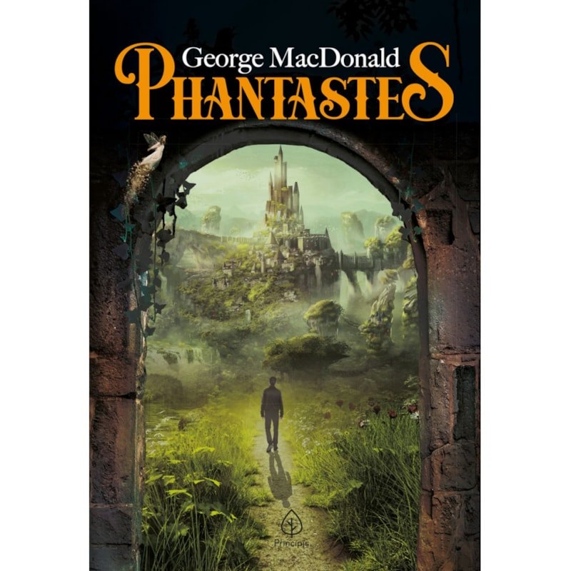 Phantastes | George MacDonald